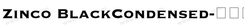 Zinco BlackCondensed字体转换